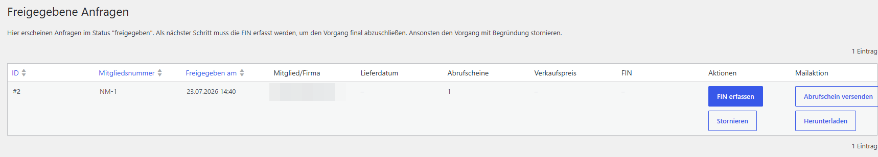 Liste freigegebener Anfragen mit den Aktionen „FIN erfassen